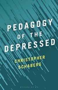 cover of the book Pedagogy of the Depressed