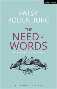 cover of the book The Need for Words: Voice and the Text