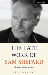 cover of the book The Late Work of Sam Shepard