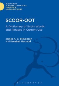 cover of the book Scoor-oot: A Dictionary of Scots Words and Phrases in Current Use