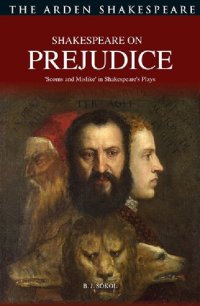 cover of the book Shakespeare on Prejudice: ‘Scorns and Mislike’ in Shakespeare’s Plays