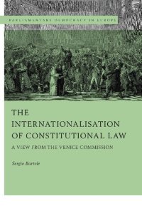 cover of the book The Internationalisation of Constitutional Law: A View from the Venice Commission