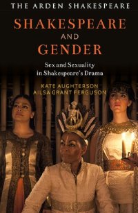 cover of the book Shakespeare and Gender: Sex and Sexuality in Shakespeare’s Drama