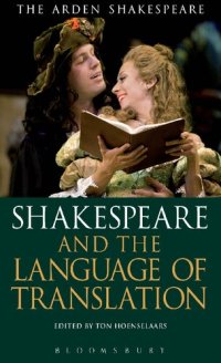 cover of the book Shakespeare and the Language of Translation: Revised Edition