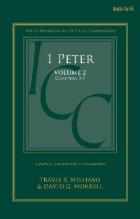 cover of the book 1 Peter: A Critical and Exegetical Commentary: Volume 2: Chapters 3-5