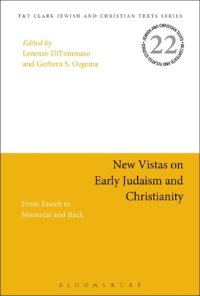 cover of the book New Vistas on Early Judaism and Christianity: From Enoch to Montréal and Back