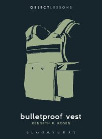 cover of the book bulletproof vest