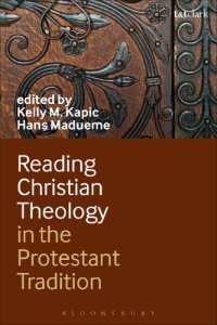 cover of the book Reading Christian Theology in the Protestant Tradition