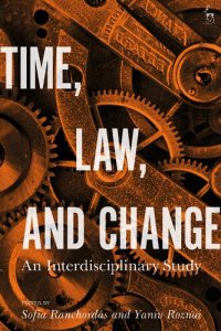 cover of the book Time, Law, and Change: An Interdisciplinary Study