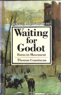 cover of the book Waiting for Godot: Form in Movement