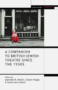 cover of the book A Companion to British-Jewish Theatre since the 1950s