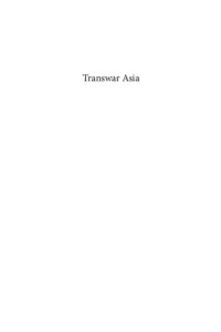 cover of the book Transwar Asia: Ideology, Practices, and Institutions, 1920–1960