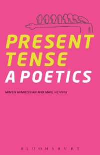 cover of the book Present Tense: A Poetics