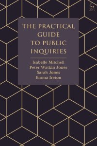 cover of the book The Practical Guide to Public Inquiries