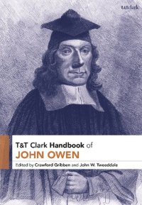 cover of the book T&T Clark Handbook of John Owen