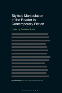 cover of the book Stylistic Manipulation of the Reader in Contemporary Fiction