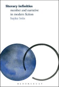 cover of the book Literary Infinities: Number and Narrative in Modern Fiction