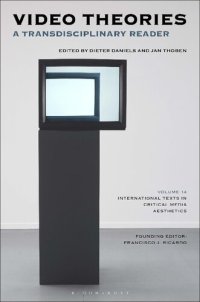 cover of the book Video Theories: A Transdisciplinary Reader