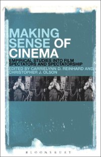 cover of the book Making Sense of Cinema: Empirical Studies into Film Spectators and Spectatorship