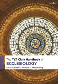 cover of the book T&T Clark Handbook of Ecclesiology