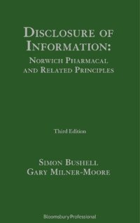 cover of the book Disclosure of Information Norwich Pharmacal and Related Principles