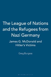 cover of the book The League of Nations and the Refugees from Nazi Germany