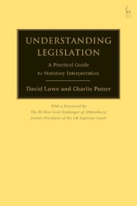 cover of the book Understanding Legislation: A Practical Guide to Statutory Interpretation