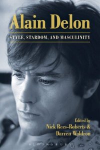 cover of the book Alain Delon: Style, Stardom, and Masculinity