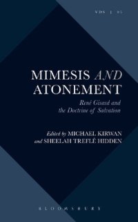 cover of the book Mimesis and Atonement: René Girard and the Doctrine of Salvation