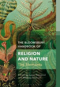 cover of the book The Bloomsbury Handbook of Religion and Nature: The Elements