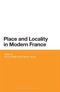 cover of the book Place and Locality in Modern France