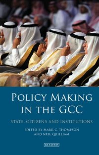 cover of the book Policy Making in the GCC: State, Citizens and Institutions