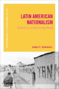 cover of the book Latin American Nationalism: Identity in a Globalizing World