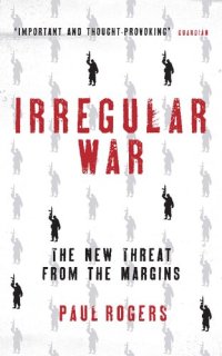 cover of the book Irregular War: ISIS and the New Threat from the Margins