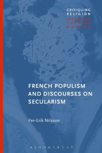 cover of the book French Populism and Discourses on Secularism