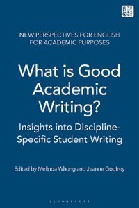 cover of the book What Is Good Academic Writing?: Insights into Discipline-Specific Student Writing