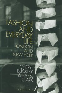 cover of the book Fashion and Everyday Life: London and New York