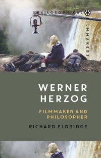 cover of the book Werner Herzog: Filmmaker and Philosopher