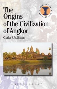 cover of the book The Origins of the Civilization of Angkor