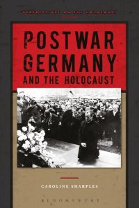 cover of the book Postwar Germany and the Holocaust