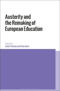 cover of the book Austerity and the Remaking of European Education