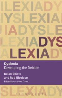 cover of the book Dyslexia: Developing the Debate