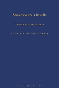 cover of the book Shakespeare’s Insults: A Pragmatic Dictionary