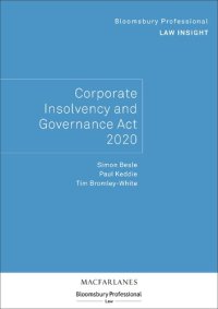 cover of the book Bloomsbury Professional Law Insight: Corporate Insolvency and Governance Act 2020