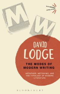 cover of the book The Modes of Modern Writing: Metaphor, Metonymy, and the Typology of Modern Literature