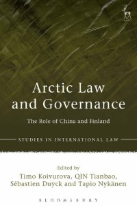 cover of the book Arctic Law and Governance: The role of China, Finland and the EU