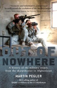 cover of the book Out of Nowhere: A history of the military sniper, from the sharpshooter to Afghanistan