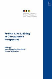 cover of the book French Civil Liability in Comparative Perspective