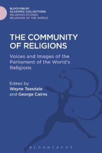 cover of the book The Community of Religions: Voices and Images of the Parliament of the World’s Religions