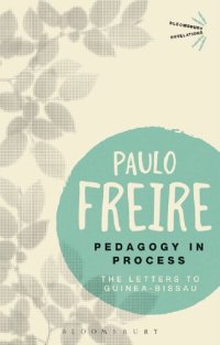 cover of the book Pedagogy in Process: The Letters to Guinea-Bissau